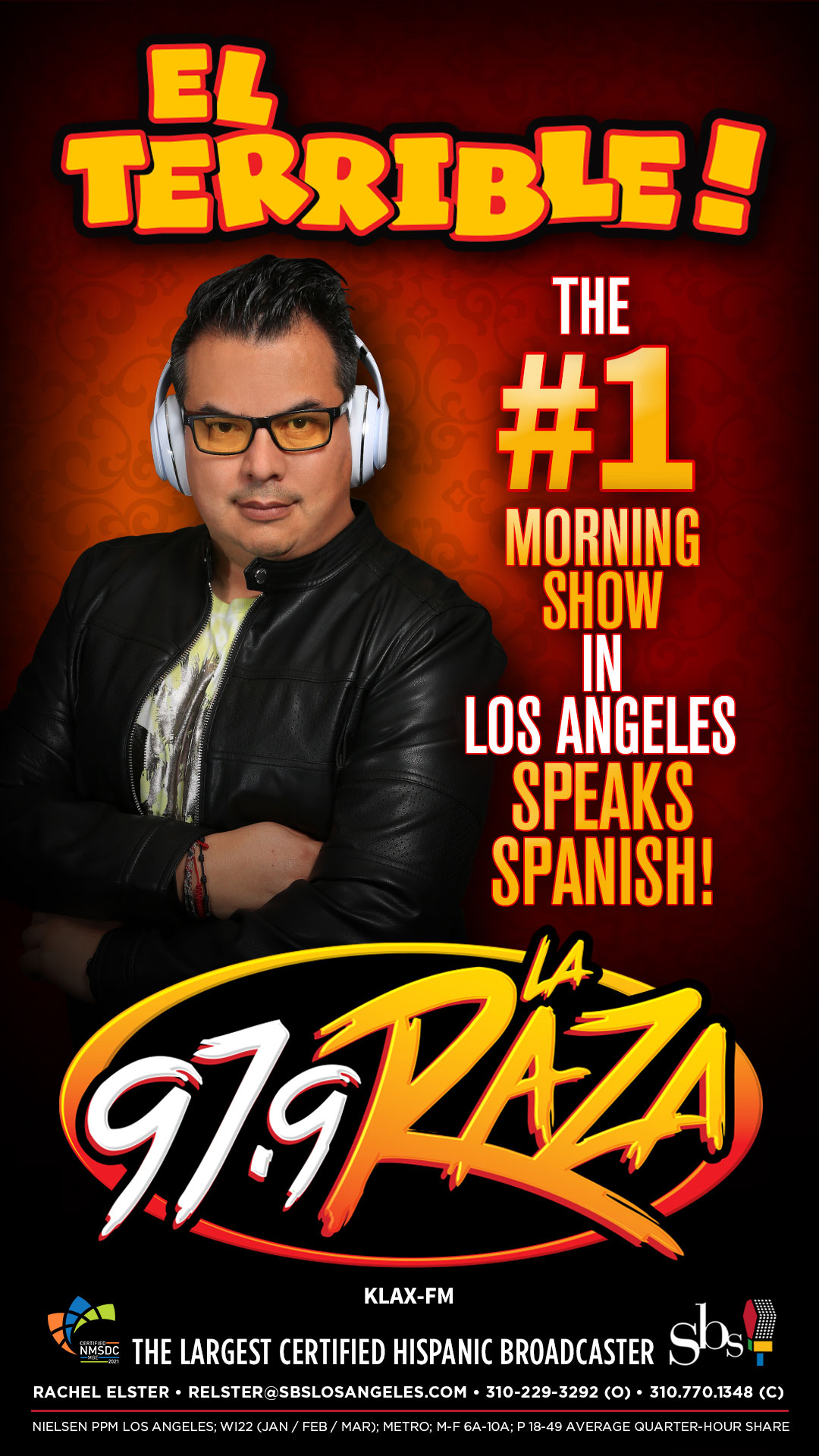 El Terrible! The #1 Morning Show in Los Angeles Speaks Spanish!